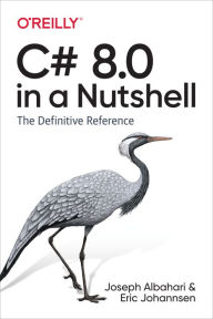 Public domain books download C# 8.0 in a Nutshell: The Definitive Reference CHM 9781492051138 in English