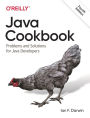 Java Cookbook: Problems and Solutions for Java Developers