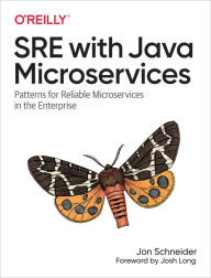 Title: SRE with Java Microservices, Author: Jonathan Schneider