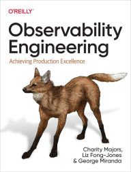 Free download of it bookstore Observability Engineering: Achieving Production Excellence