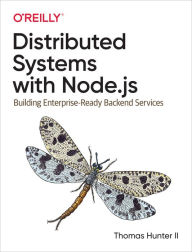 Title: Distributed Systems with Node.js, Author: II Thomas Hunter