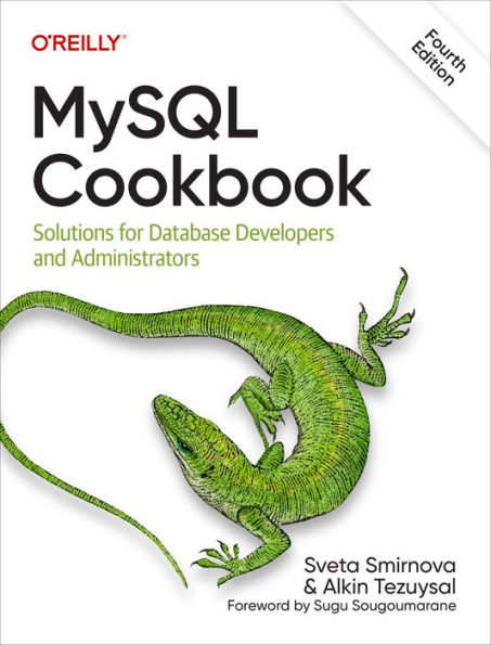 MySQL Cookbook: Solutions for Database Developers and Administrators