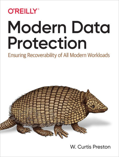 Modern Data Protection: Ensuring Recoverability of All Workloads