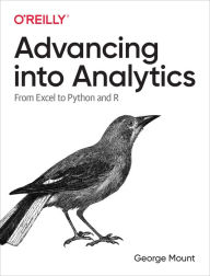 Books download pdf Advancing into Analytics: From Excel to Python and R PDB DJVU