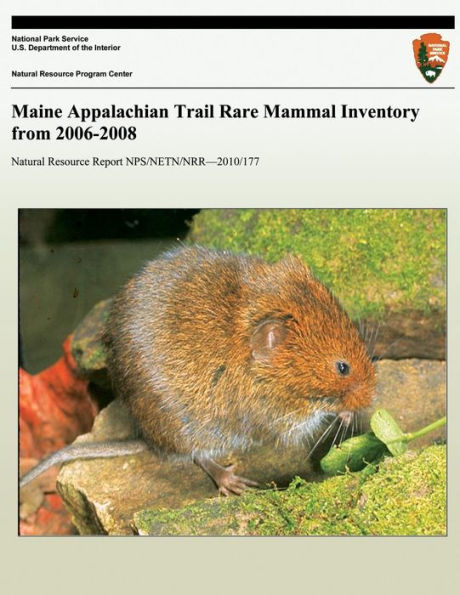 Maine Appalachian Trail Rare Mammal Inventory from 2006-2008