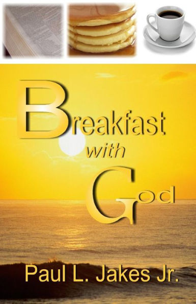 Breakfast with God