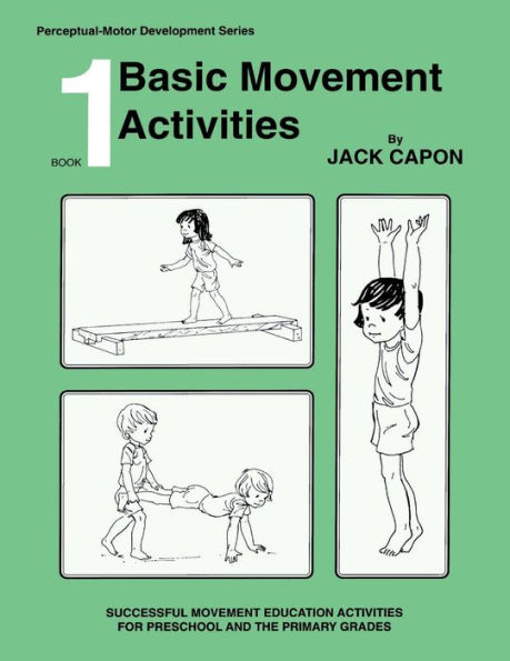 Basic Movement Activities: Book 1