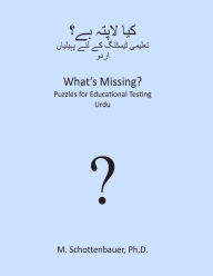 Title: What's Missing? Puzzles for Educational Testing: Urdu, Author: M Schottenbauer