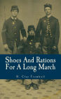 Shoes And Rations For A Long March: Or Needs And Supplies In Every-Day Life