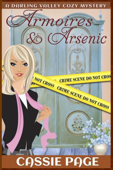 Armoires and Arsenic: A Darling Valley Mystery