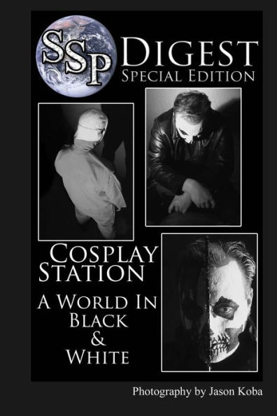SSP Digest #1: A World in Black & White