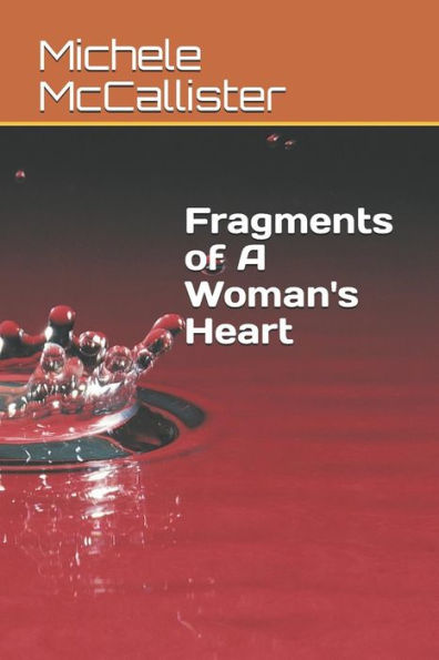 Fragments of a Woman's Heart