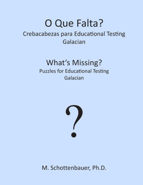 What's Missing? Puzzles for Educational Testing: Galician