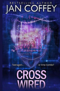 Title: Cross Wired, Author: Jan Coffey