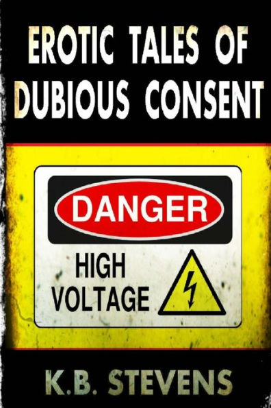 Erotic Tales of Dubious Consent