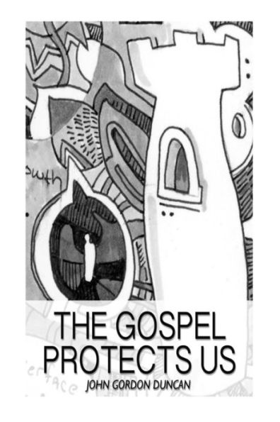 The Gospel Protects Us: A Devotional Commentary of James 1