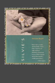 Title: Silvie's Life, Author: Marianne Rogoff