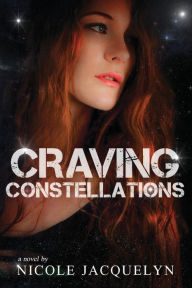 Title: Craving Constellations, Author: Nicole Jacquelyn
