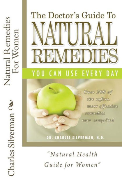 Natural Remedies For Women: Complete Encyclopedia of Natural Remedies ...