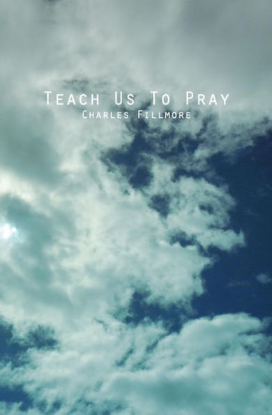 Teach Us To Pray