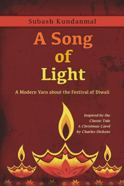 A Song of Light: A Modern Yarn about the Festival of Diwali