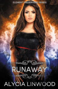 Title: Runaway, Author: Alycia Linwood