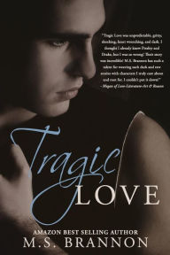 Title: Tragic Love, Author: M. S. Brannon