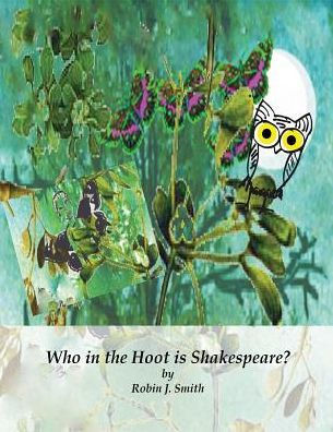 Who in the Hoot is Shakespeare?