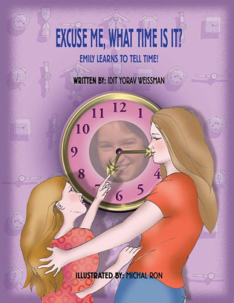 Excuse me, what time is it?: children's book