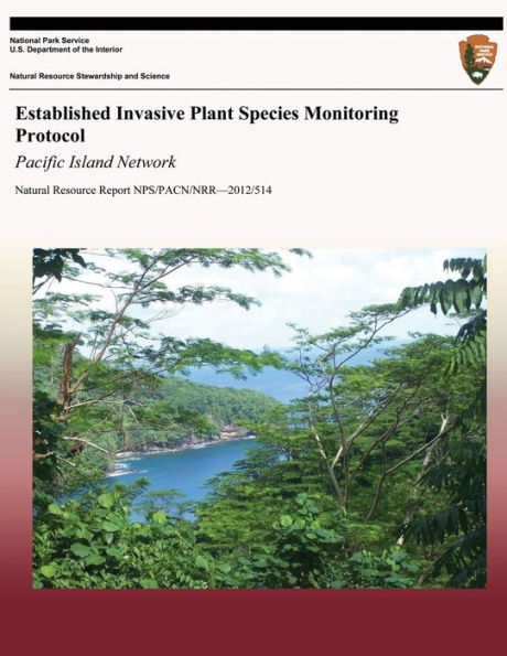 Established Invasive Plant Species Monitoring Protocol: Pacific Island Network