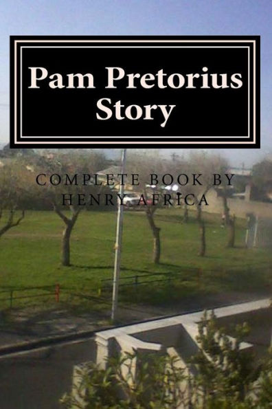 Pam Pretorius Story: Epilogue extract