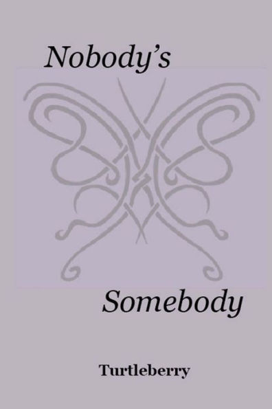 Nobody's Somebody