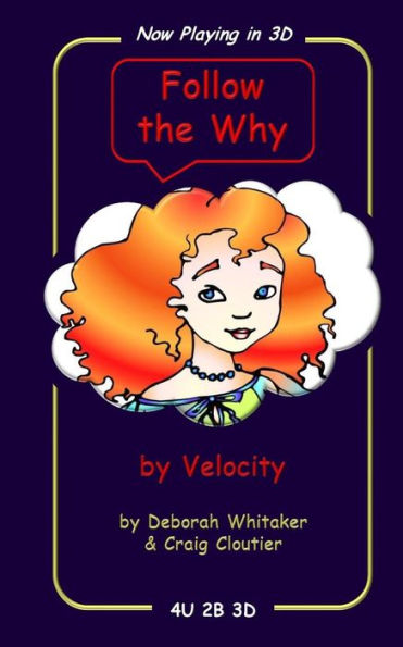 Follow the Why: by Velocity