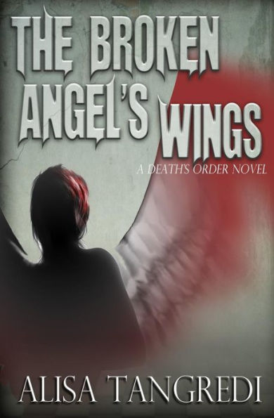 The Broken Angel's Wings