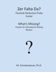 Title: Zer Falta Da? Puzzleak Hezkuntza Proba: Euskal, Author: M Schottenbauer