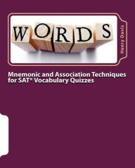 Title: Mnemonic and Association Techniques for SAT Vocabulary Quizzes, Author: Henry Davis