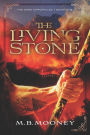 The Living Stone: The Eres Chronicles Part 1