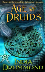 Title: Age of Druids, Author: India Drummond