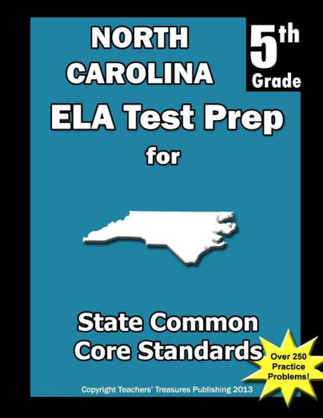 North Carolina 5th Grade ELA Test Prep: Common Core Learning Standards