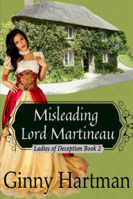 Title: Misleading Lord Martineau, Author: Ginny Hartman