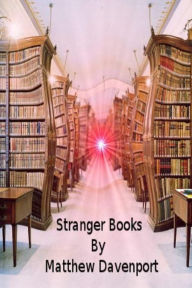 Title: Stranger Books, Author: Matthew Davenport