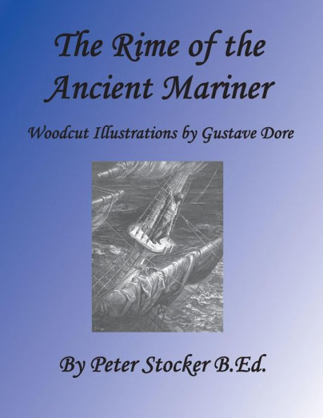 Rime of the Ancient Mariner: Woodcut Illustrations by Gustave Dore