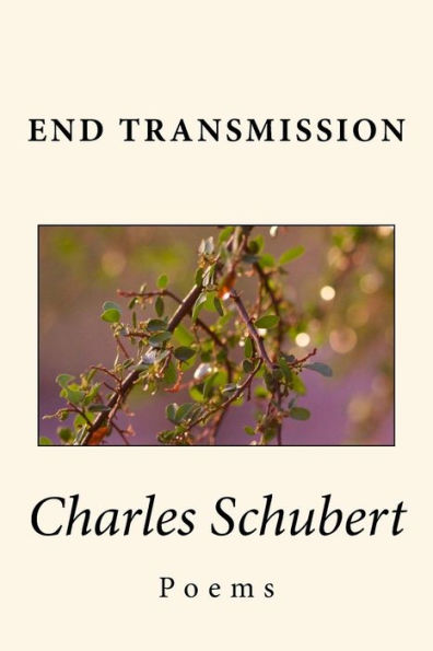End Transmission: Poems