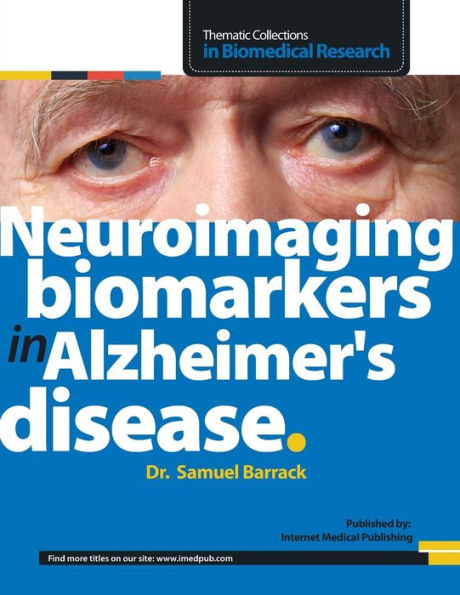 Neuroimaging biomarkers in Alzheimer's disease