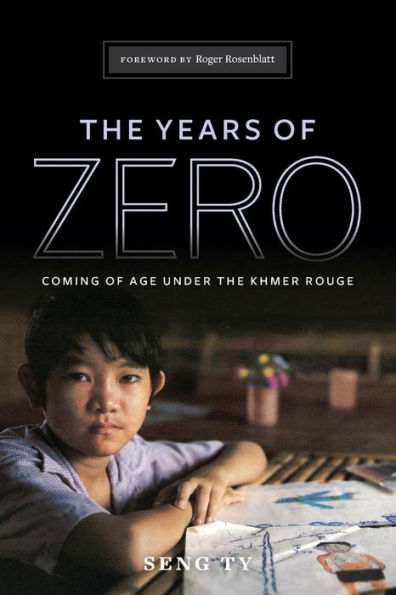 the Years of Zero: Coming Age Under Khmer Rouge