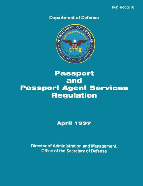 Passport and Passport Agent Services Regulation