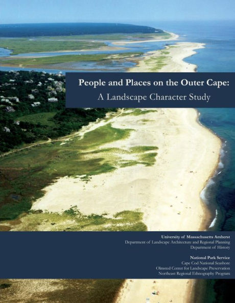 People and Places on the Outer Cape: A Landscape Character Study