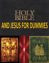 Title: Holy Bible And Jesus For Dummies, Author: Mr. Faisal Fahim