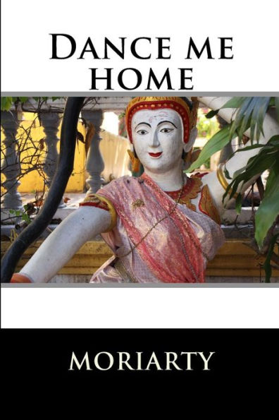 Dance me home: Books three and four of zen series