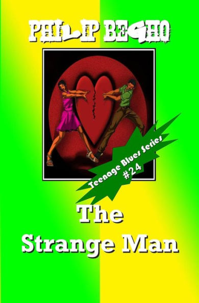 The Strange Man: Teenage Blues Series